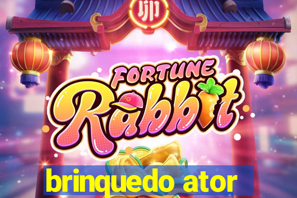 brinquedo ator